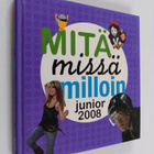 Mitä missä milloin junior 2008 - pikkukuva 1