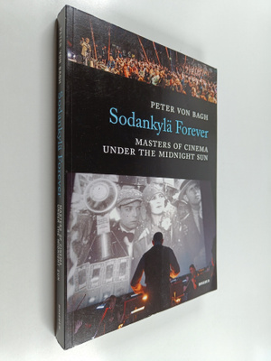Sodankylä forever : masters of cinema under the midnight sun