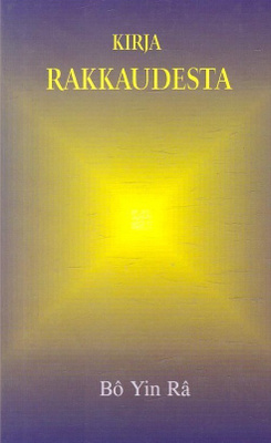 Bo Yin Ra: Kirja rakkaudesta