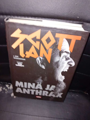Scott Ian : Minä ja Anthrax ( SIS POSTIKULU )