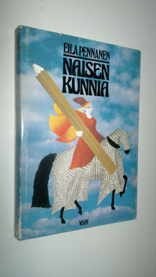 Eila Pennanen : Naisen kunnia