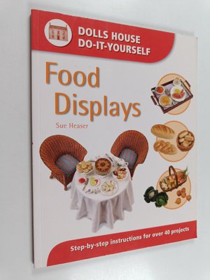 Sue Heaser : Food displays