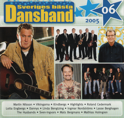 Sveriges Bästa Danband - 2005 - Vol. 6 CD