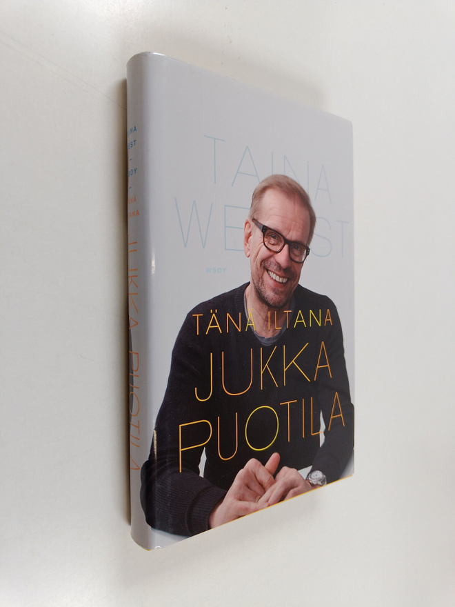 Taina West : Tänä iltana Jukka Puotila