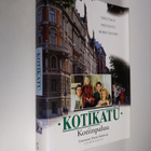 Hannu (toim.) Kahakorpi : Kotikatu Kotiinpaluu - pikkukuva 1