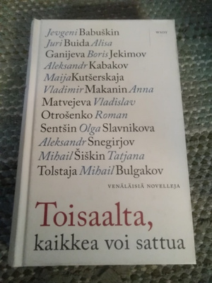 Toisaalta, kaikkea voi sattua -venäläisiä novelleja-