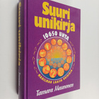 Tamara Maunonen : Suuri unikirja - pikkukuva 1