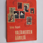 Toivo Rapeli : Valtamerten ääriltä - pikkukuva 1