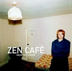 Zen Café - Helvetisti Järkeä (CD)
