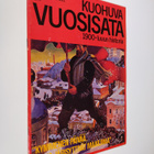 Kuohuva vuosisata - 1900 luvun historia 8/1974 - pikkukuva 1