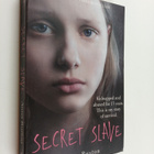 Anna Ruston : Secret slave : kidnapped and abused for 13 ... - pikkukuva 1