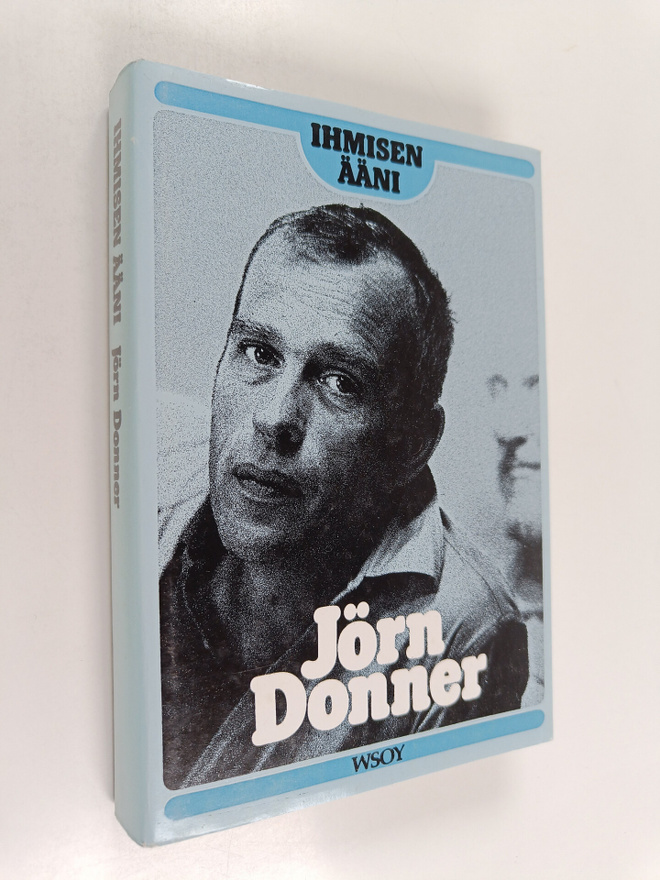 Jörn Donner : Ihmisen ääni : mietekirja aikuisille