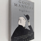 Nigel Rees : Good Manners - The Complete Guide to Manners... - pikkukuva 1