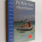 Kerstin Stålbrand : På flykt från ekorrhjulet : Från land... - pikkukuva 1