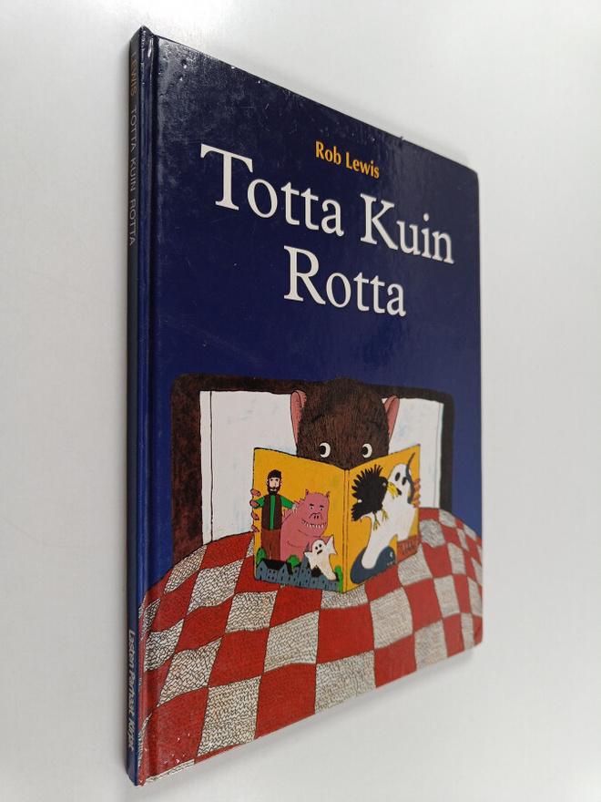 Rob Lewis : Totta kuin rotta