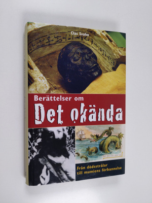 Clas Svahn : Berättelser om det ökanda