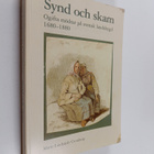 Marie Lindstedt Cronberg : Synd och skam : ogifta mödrar ... - pikkukuva 1