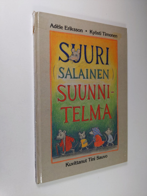 Adele Eriksson : Suuri salainen suunnitelma