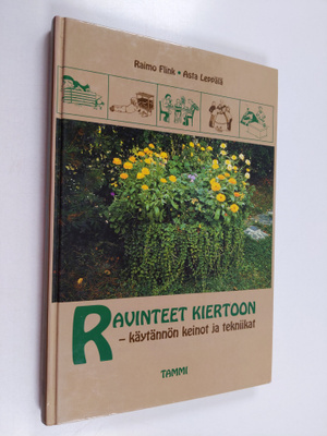 Raimo Flink : Ravinteet kiertoon : käytännön keinot ja te...
