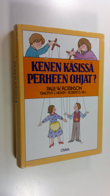 Paul W. Robinson : Kenen käsissä perheen ohjat
