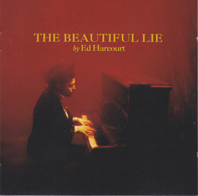 Ed Harcourt – The Beautiful Lie