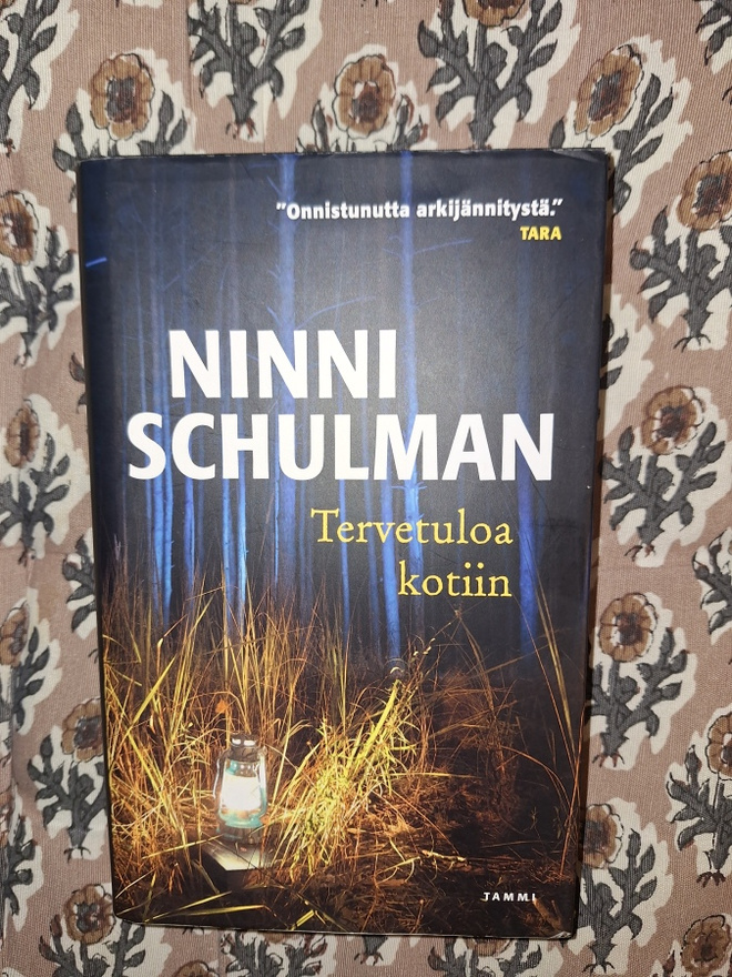 Ninni Schulman: Tervetuloa kotiin 1p