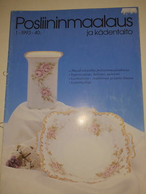 Posliininmaalaus ja kädentaito 1/1993