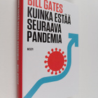 Bill Gates : Kuinka estää seuraava pandemia - pikkukuva 1