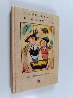 Nicholas Fisk : Supa Loon planeetta
