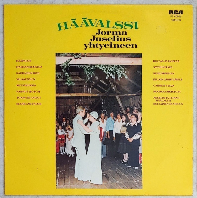 JORMA JUSELIUS YHTYEINEEN: Häävalssi – RCA LP 1977