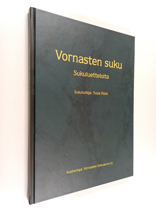 Tuula Kiiski : Vornasten suku : Sukuluetteloita