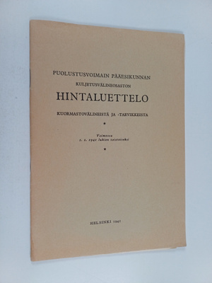 Puolustusvoimain Pääesikunnan kuljetusvälineosaston hinta...
