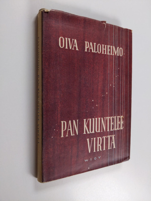 Oiva Paloheimo : Pan kuuntelee virttä : runoja