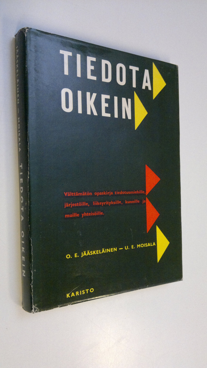 O. E. Jääskeläinen : Tiedota oikein