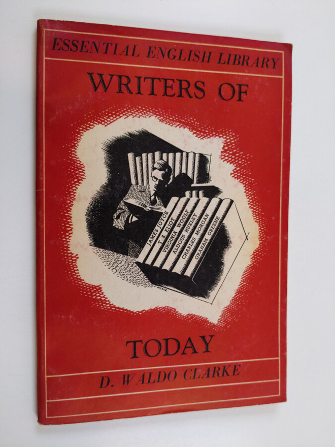 D. Waldo Clarke : Writers of today