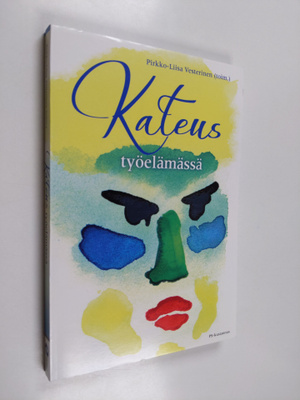 Kateus työelämässä