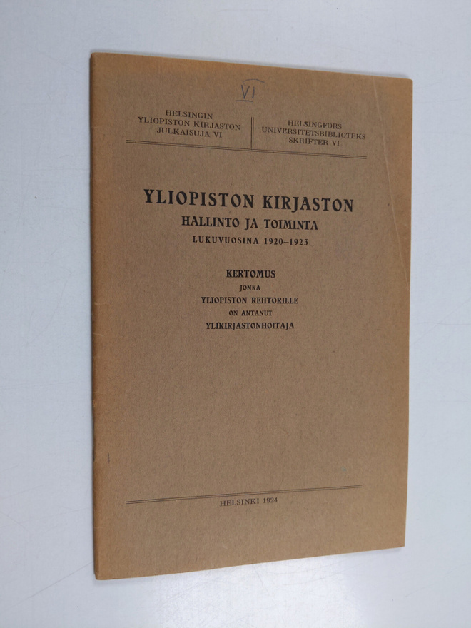 Georg Schauman : Yliopiston kirjaston hallinto ja toimint...