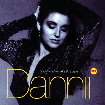 Dannii M - I Don't Wanna Take This Pain