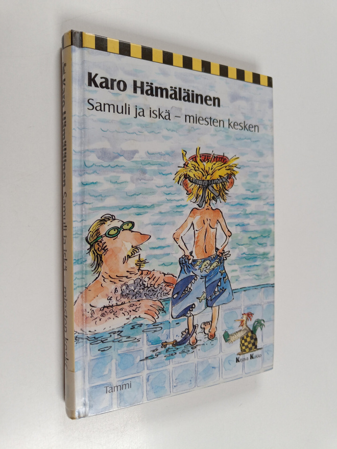 Karo Hämäläinen : Samuli ja iskä - miesten kesken