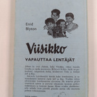 Enid Blyton : Viisikko vapauttaa lentäjät - pikkukuva 2