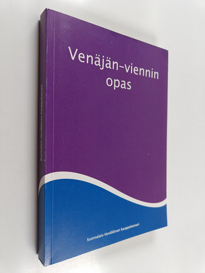 Paul Holm ym. : Venäjän-viennin opas