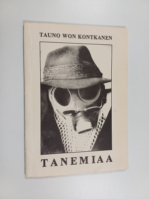 Tauno won Kontkanen : Tanemiaa