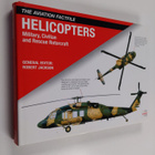 Robert (toim.) Jackson : Helicopters - Military, Civilian... - pikkukuva 1
