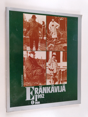 Mauri Soikkanen : Eränkävijä 1992