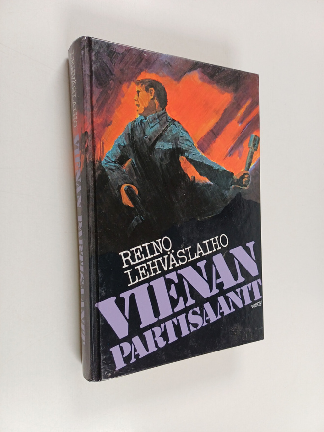 Reino Lehväslaiho : Vienan partisaanit