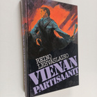 Reino Lehväslaiho : Vienan partisaanit - pikkukuva 1