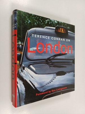 Ken Livingstone : Terence Conran on London