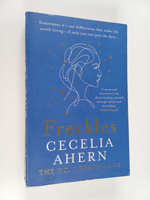 Cecelia Ahern : Freckles