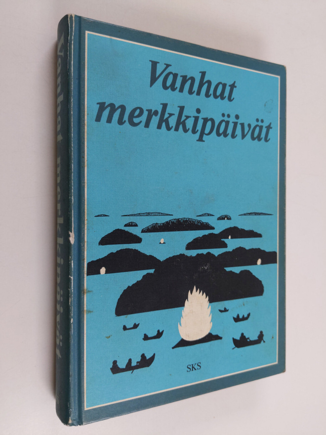 Jouko (toim.) Hautala : Vanhat merkkipäivät