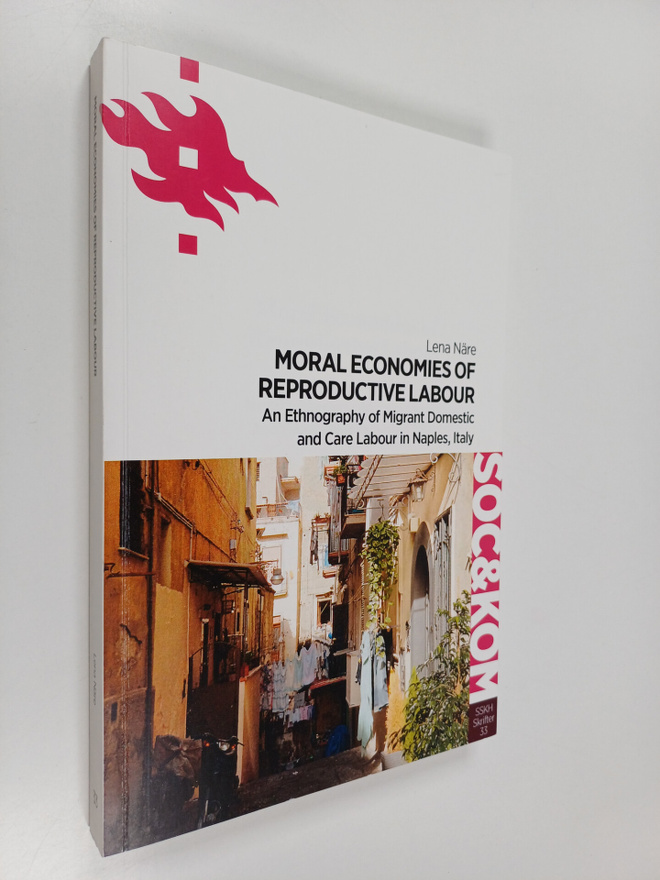 Lena Näre : Moral Economies of Reproductive Labour